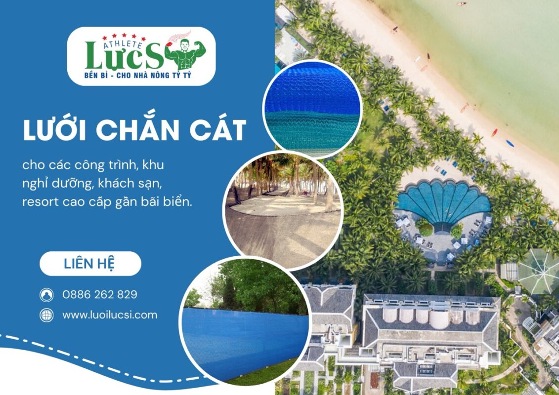 Lưới Chắn Cát Cho Các Công Trình, Khu Nghỉ Dưỡng, Resort Cao Cấp Gần Bãi Biển