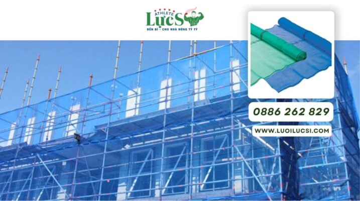 Lưới Chắn Bụi Công Trình - Giải Pháp Bảo Vệ An Toàn Và Môi Trường