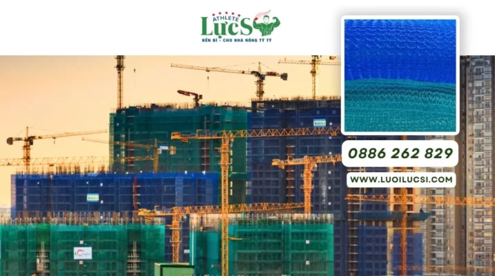 Lưới Công Trình Hà Nội - Các Đơn Vị Cung Cấp Uy Tín, Giá Tốt 2025